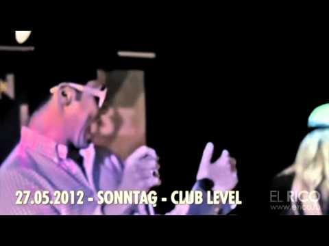 27.05.2012 - SONNTAG - DJ TULIS & EL RICO - CLUB LEVEL