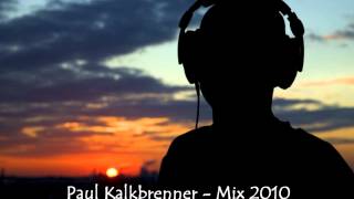 Paul Kalkbrenner - Mix 2010 by T.K.