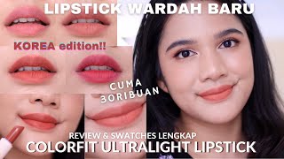 Download lagu NEW! WARDAH COLORFIT ULTRALIGHT LIPSTICK KOREA LIMITED EDITION!! Short Review & Complete Swatches mp3 Download lagu NEW! WARDAH COLORFIT ULTRALIGHT LIPSTICK KOREA LIMITED EDITION!! Short Review & Complete Swatches mp3