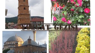 Yozgat ta neler yaptik? nerelere gittik? (vlog3)