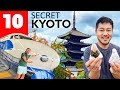 Secret KYOTO Spots The Tourists Don T Know About