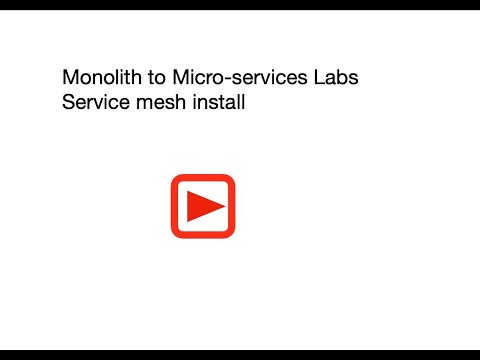 Service mesh setup Introduction Video