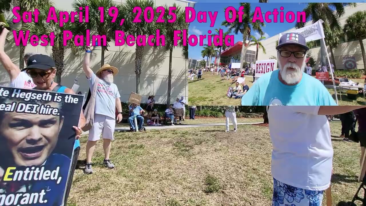 Palm Beach Indivisibles Sat April 19 2025  Day Of Action West Palm Beach