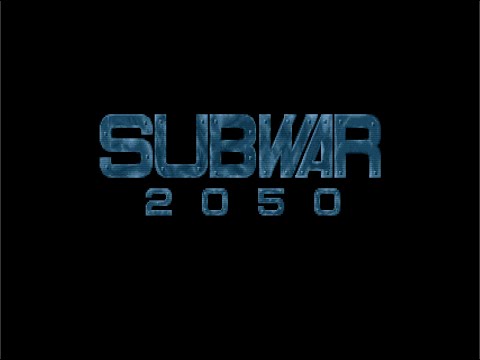 Subwar 2050 (North Atlantic Campaign - Mission 1 - Hunt The Robot)