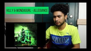 KILLY &amp; WondaGurl - Allegiance (REACTION)