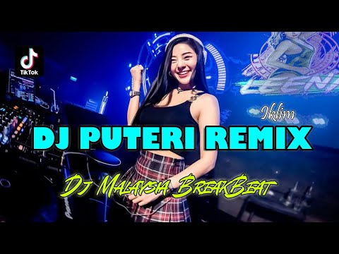 DJ MALAYSIA | PUTERI (REMIX)