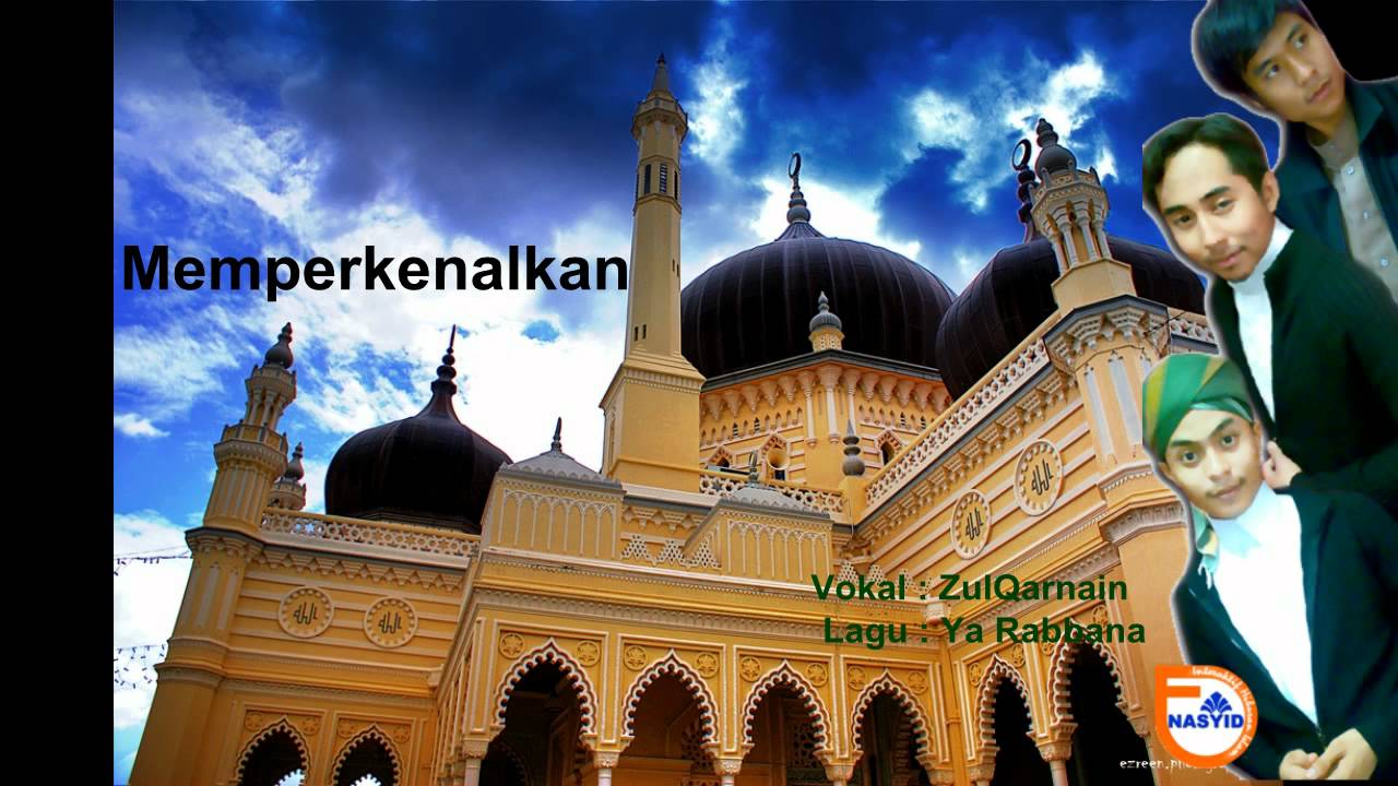 Ø£Ù†Ø§Ø´ÙŠØ¯ : ÙŠØ§ Ø±Ø¨Ù†Ø§ ZulQarnain - Ya Rabbana