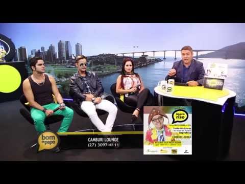 Programa Bom de Papo 30/07/2015 - BEIJO DE MULHER