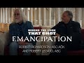 Behind The Look THAT SHOT Emancipation Bob Richardson And Rob Legato