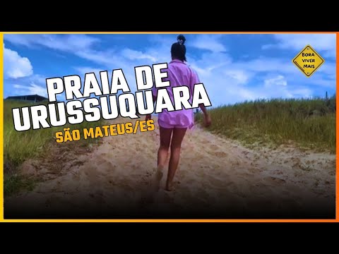 Praia de Urussuquara - São Mateus/Espirito Santo