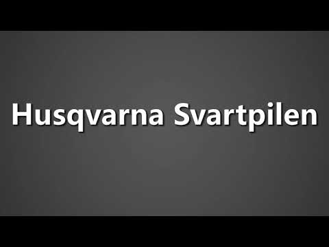 How To Pronounce Husqvarna Svartpilen