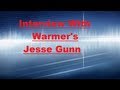 Interview with Warmer's Jesse Gunn 