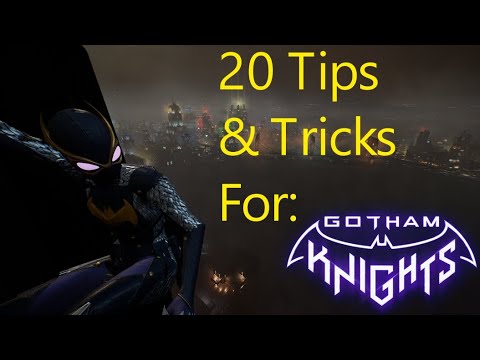 20 Tips and Tricks for Gotham Knights