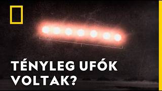 Rejtélyes ufók: különös, azonosítatlan tárgyakról számoltak be a katonaság pilótái [TELJES FILM]