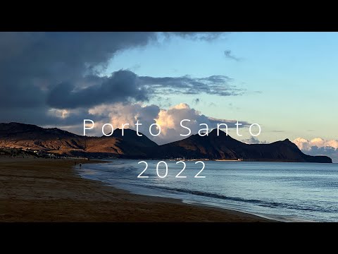 Impressionen Sommerurlaub 2022 auf der Insel Porto Santo