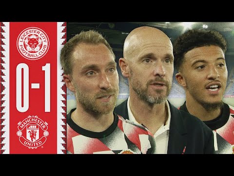 "Good Win. Yes, Definitely!" 👍 | Ten Hag, Eriksen & Sancho React To Leicester Win