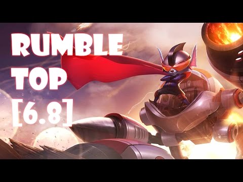 League of Legends Rumble Top [6.8]
