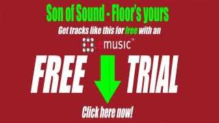 Son of Sound - Floor's yours