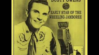 Dusty Owens "I May Never Get To Heaven"