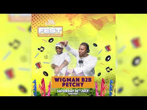 Wigman B2B Petchy LIVE SET @Soul Session Presents FEST Sat 16th July 2022