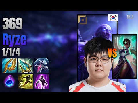 369 Top Ryze vs Karma lol KR solo rank Full Game 15.3 | 369 라이즈 vs 카르마