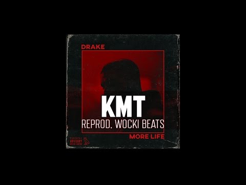 Drake - KMT ft. Giggs (Instrumental) (Reprod. Wocki Beats) | More Life