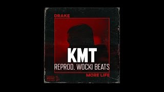 Drake - KMT ft. Giggs (Instrumental) (Reprod. Wocki Beats) | More Life