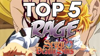 Seven Deadly Sins - TOP 5 Rage Moment