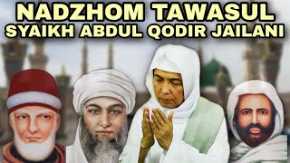 Download lagu The Nadhom Tawasul by Sheikh Abdul Qadir Jilani - Alkhidmah mp3