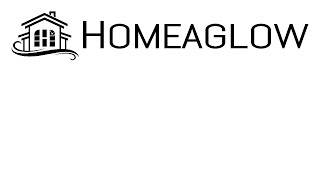 Introducing Homeaglow
