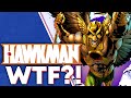 Hawkman: The CRAZIEST DC Character EVER!