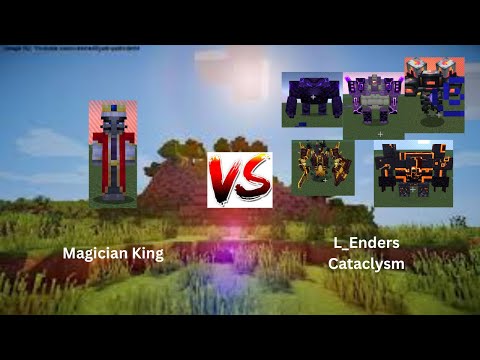 Magician King Vs L Enders Cataclysm