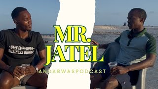 We Talked About the Hustle: Life, Business & Tailoring ft. Mr. Jatel | Andabwa’s Podcast