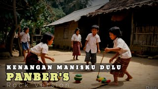 Download lagu Cover Rock || Nostalgia 🔰 Kenangan Manisku Dulu ° Panbers mp3