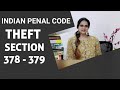 Section 378 379 Theft Indian Penal Code चोरी Ingredients Of Theft