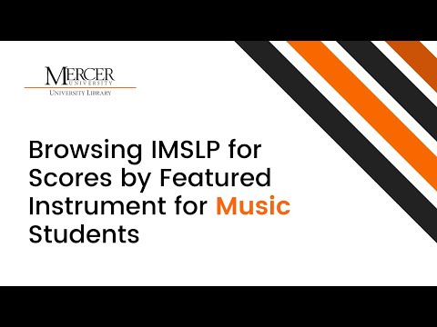 Browsing IMSLP for Scores by Featured Instrument for Music Students