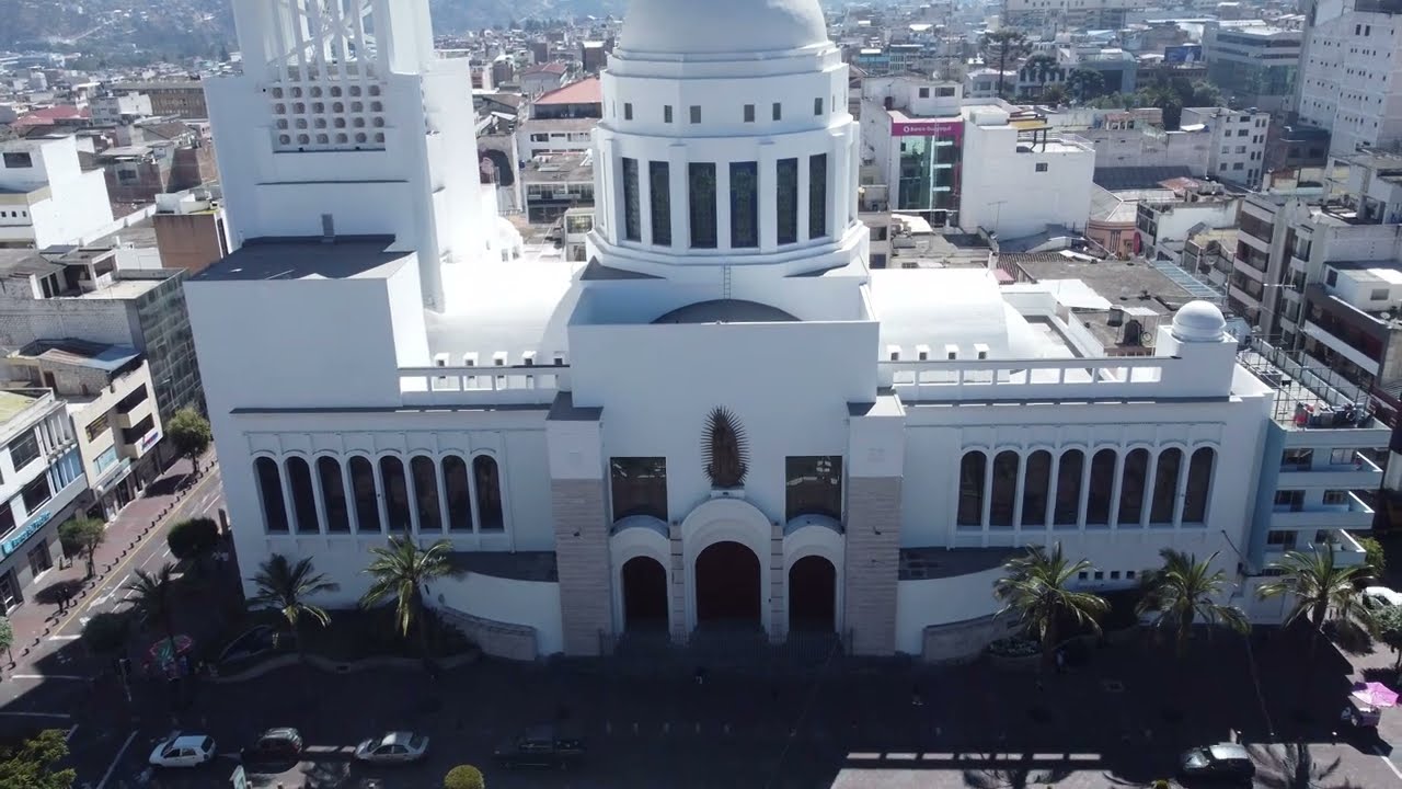 La Catedral de Ambato by Drone 4K Ultra HD
