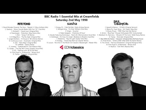 Pete Tong, Sasha & Paul Oakenfold - Radio 1 Essential Mix - Live from Creamfields -  2 May 1998