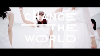 Change The World/アキシブproject