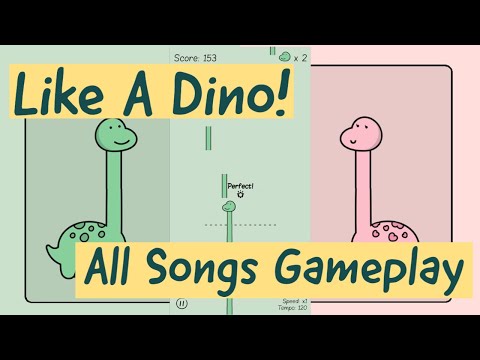 Like A Dino All Songs Gameplay - YouTube