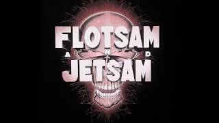 Flotsam And Jetsam - Carry On