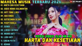 Download lagu ALBUM MAHESA MUSIK TERBARU 2026 ~ HARTA DAN KESETIAAN - GADIS MANIS KALIMANTAN - HATI YANG LUKA mp3