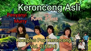 Download lagu Keroncong Asli, #KoesplusPopKeroncong Vol. 2(1974) mp3 Download lagu Keroncong Asli, #KoesplusPopKeroncong Vol. 2(1974) mp3