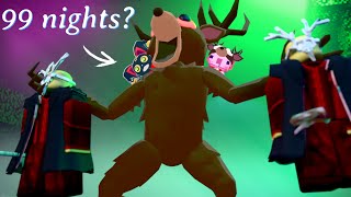 99 Nights Deer & Axolotl?😍😍😍[& Compilation]