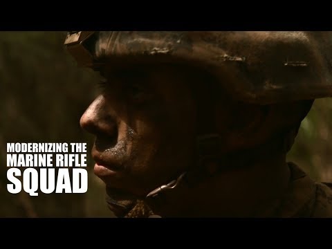 Modernizing the Marine Rifle Squad