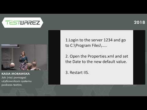 Kasia Morawska - Jak (NIE) pomagać użytkownikom systemu podczas testów