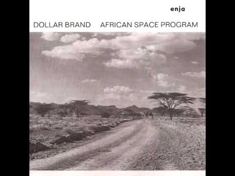 Dollar Brand ‎– African Space Program (1974 - Album)