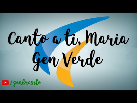 Canto A Ti, Maria - Gen Verde