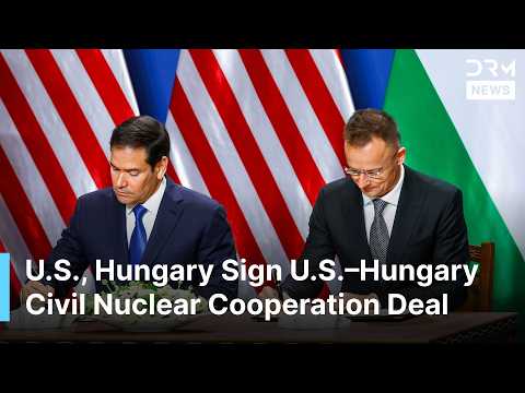 BREAKING: U.S. and Hungary Sign Major Civil Nuclear ...