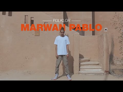 Marwan Pablo - Folklor (Official Music Video) (مروان بابلو - فولكلور (الفيديو الرسمي